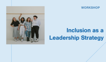 Inclusion as a Strategy