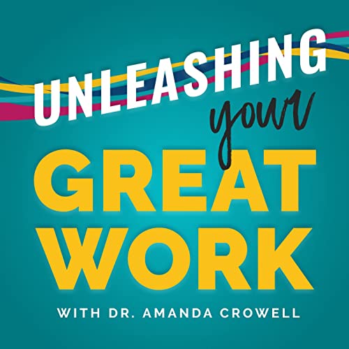 unleashing your great work